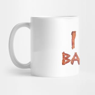 I Love Bacon Mug